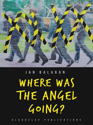 cover image of Where Was the Angel Going?